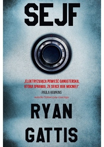 Sejf - Ryan Gattis