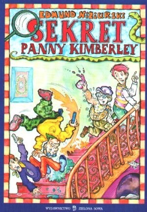 Sekret panny Kimberley - Edmund Niziurski