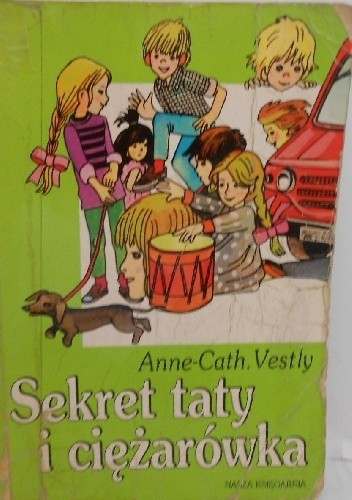 Sekret taty i ciężarówka - Anne-Catharina Vestly