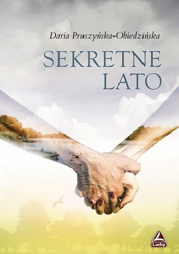 Sekretne lato - Daria Pruszyńska - Obiedzińska