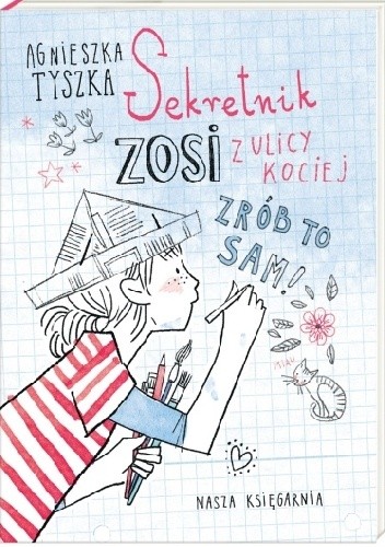 Sekretnik Zosi z ulicy Kociej - Agnieszka Tyszka
