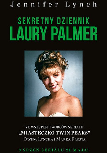 Sekretny dziennik Laury Palmer - Jennifer Lynch