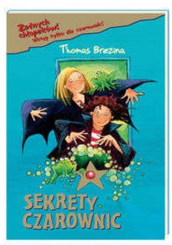 Sekrety czarownic - Thomas Brezina
