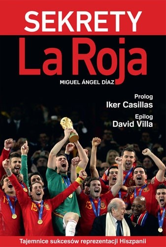 Sekrety La Roja - Miguel Ángel Díaz