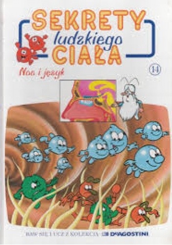 Sekrety ludzkiego ciała. Nos i język - Albert Barillé