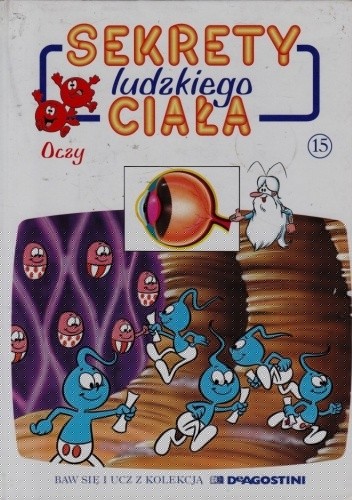 Sekrety ludzkiego ciała. Oczy - Albert Barillé