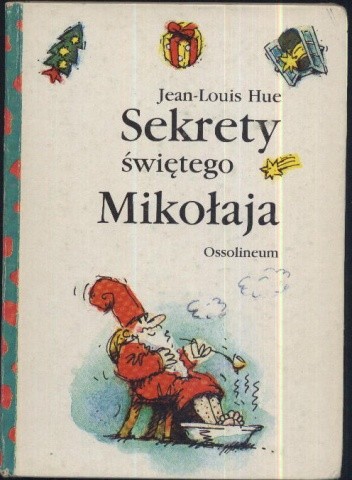 Sekrety Świętego Mikołaja - Jean-Louis Hue
