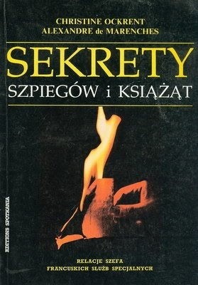 Sekrety szpiegów i książąt - Christine Ockrent