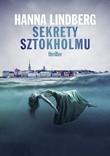 Sekrety Sztokholmu - Hanna Lindberg