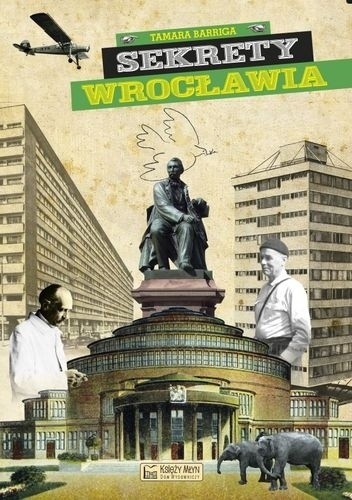 Sekrety Wrocławia - Tamara Barriga