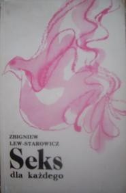 Seks dla każdego - Zbigniew Lew-Starowicz