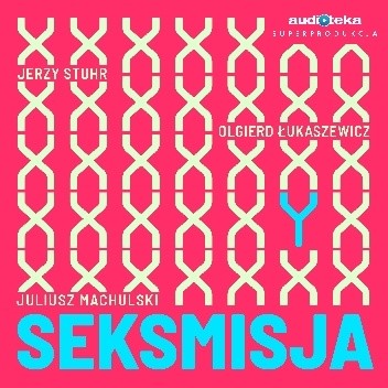Seksmisja - Juliusz Machulski