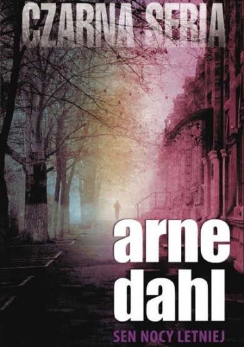 Sen nocy letniej - Arne Dahl