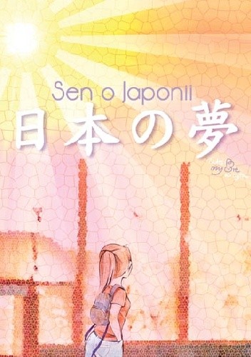 Sen o Japonii - Patrycja Kicyła