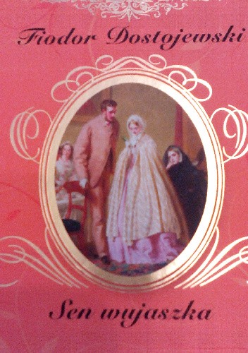 Sen Wujaszka - Fiodor Dostojewski