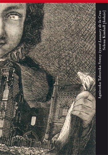 Senny żywot Leonory de la Cruz - Agnieszka Taborska