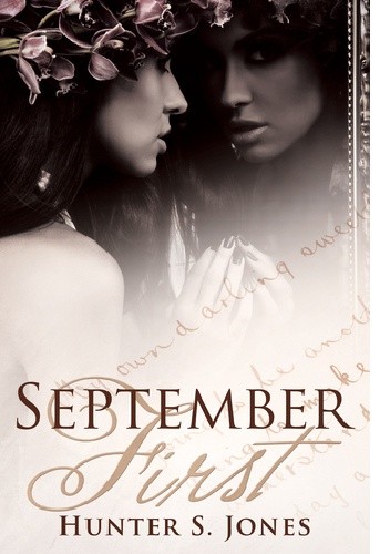 September First - Hunter S. Jones