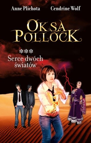 Serce dwóch światów - Anne Plichota