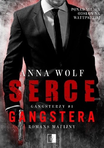 Serce gangstera - Anna Wolf