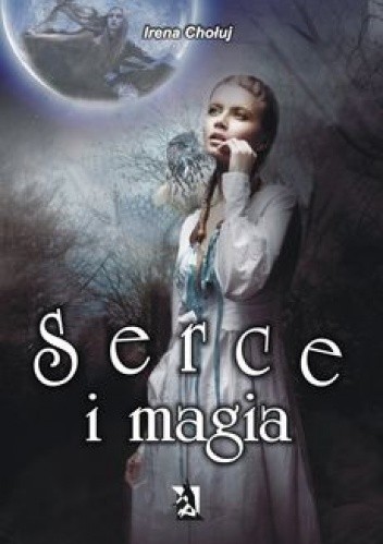 Serce i magia - Irena Chołuj