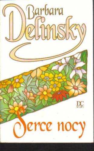 Serce nocy - Barbara Delinsky