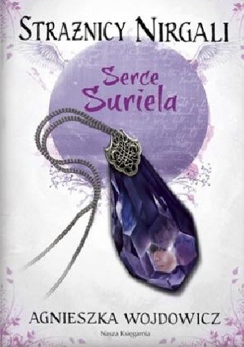 Serce Suriela - Agnieszka Wojdowicz