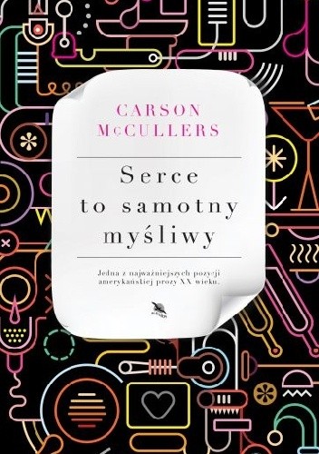 Serce to samotny myśliwy - Carson McCullers