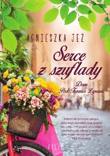 Serce z szuflady - Agnieszka Jeż