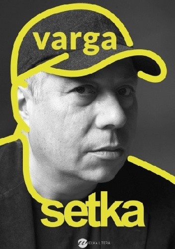 Setka - Krzysztof Varga