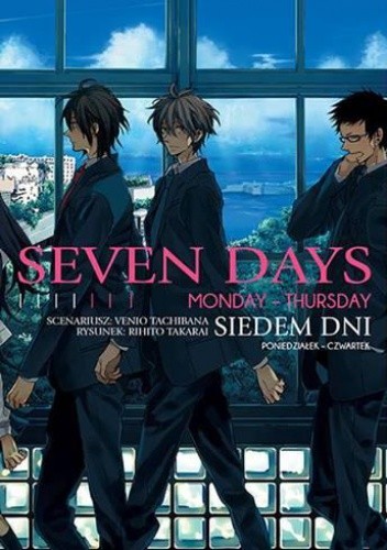 Seven Days: Monday-Thursday - Rihito Takarai