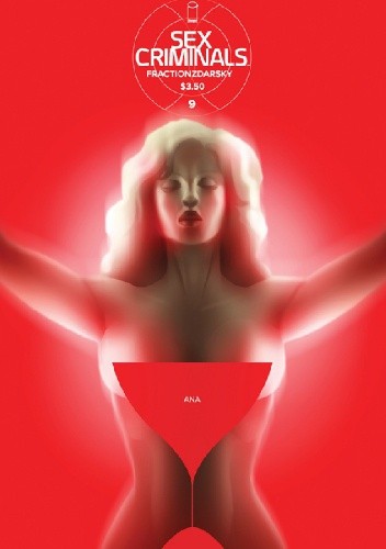Sex Criminals #9: Ana - Matt Fraction