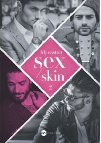 Sex/Skin - B.B. Easton
