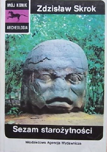 Sezam starożytności - Zdzisław Skrok