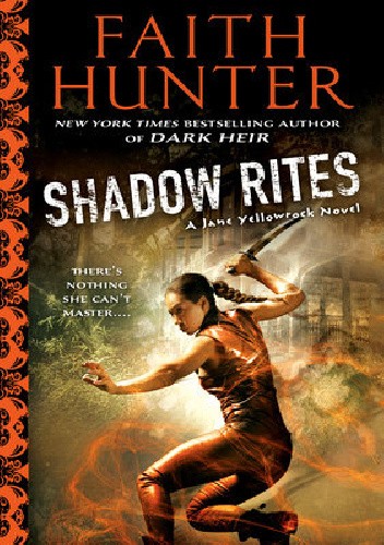Shadow Rites - Faith Hunter