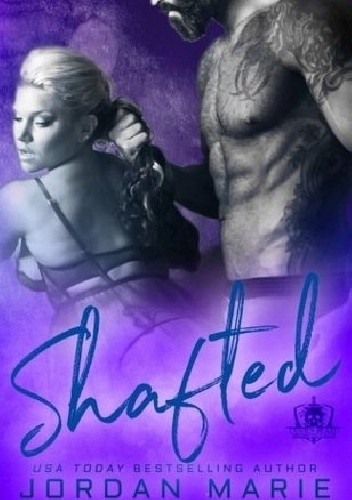 Shafted - Jordan Marie