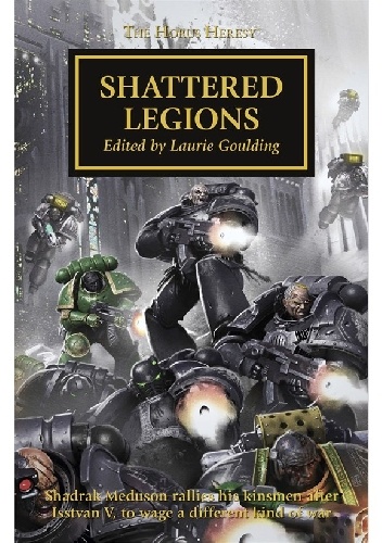 Shattered Legions - L J Goulding