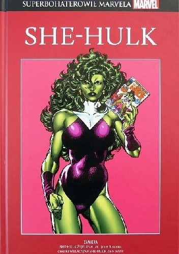 She-Hulk: She-Hulk żyje! / Rewelacyjna She-Hulk - Stan Lee