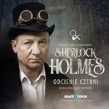 Sherlock Holmes. Odcienie czerni - Adam Chyliński