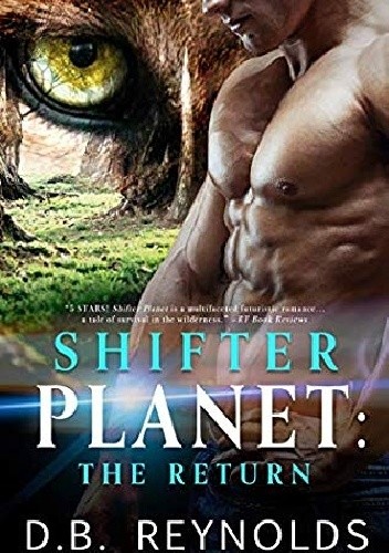 Shifter Planet: The Return - D.B. Reynolds