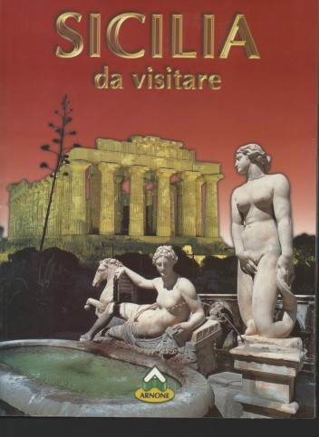 Sicilia da visitare - Mario Kos