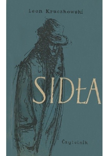 Sidła - Leon Kruczkowski
