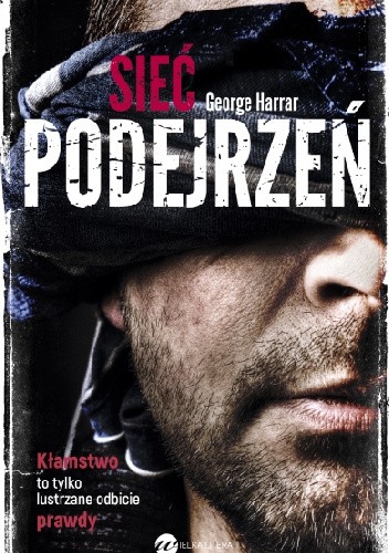 Sieć podejrzeń - George Harrar