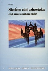 Siedem ciał człowieka - Osho