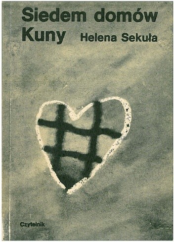 Siedem domów Kuny - Helena Sekuła