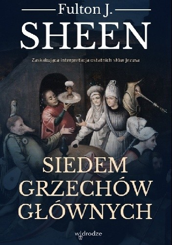 Siedem grzechów głównych - Fulton John Sheen