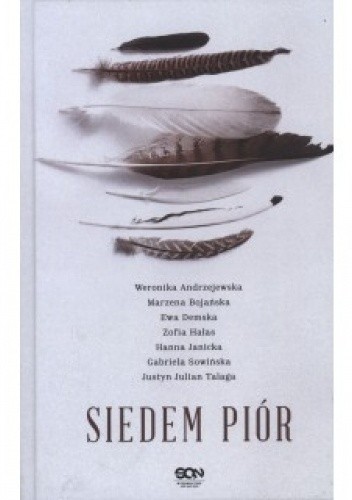 Siedem piór - Weronika Andrzejewska