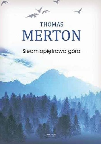 Siedmiopiętrowa góra - Thomas Merton