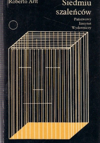 Siedmiu szaleńców - Roberto Arlt
