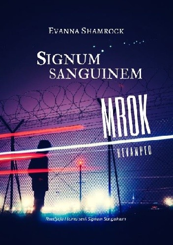 Signum Sanguinem. Mrok REVAMPED - Evanna Shamrock