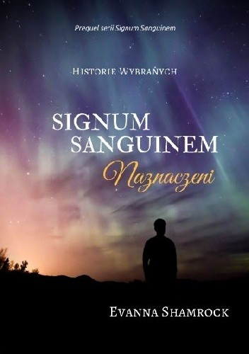Signum Sanguinem. Naznaczeni - Evanna Shamrock